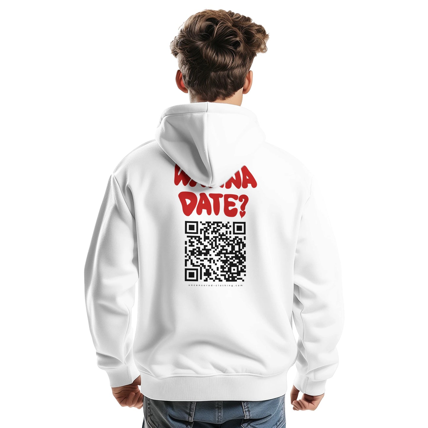 A young man wearing a white hoodie, shown from the back. The hoodie features bold red text saying "WANNA DATE?" above a large black QR code. Below the QR code, the website "uncensored-clothing.com" is printed. The hoodie has a relaxed fit, and the model is casually posing with one hand slightly clenched.