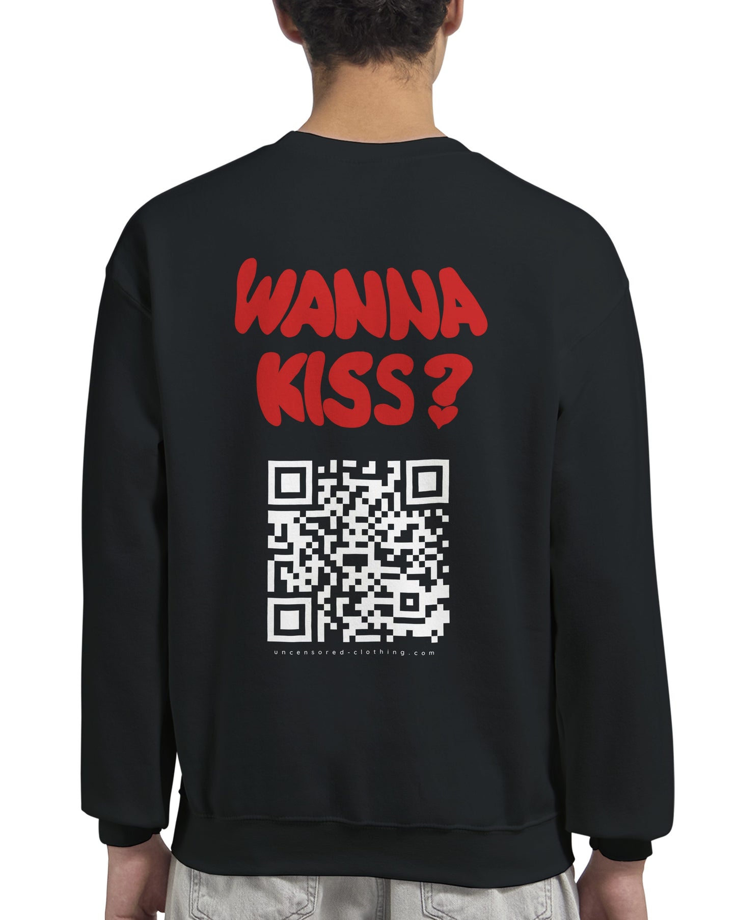 Wanna Kiss? (Custom IG) | Crewneck