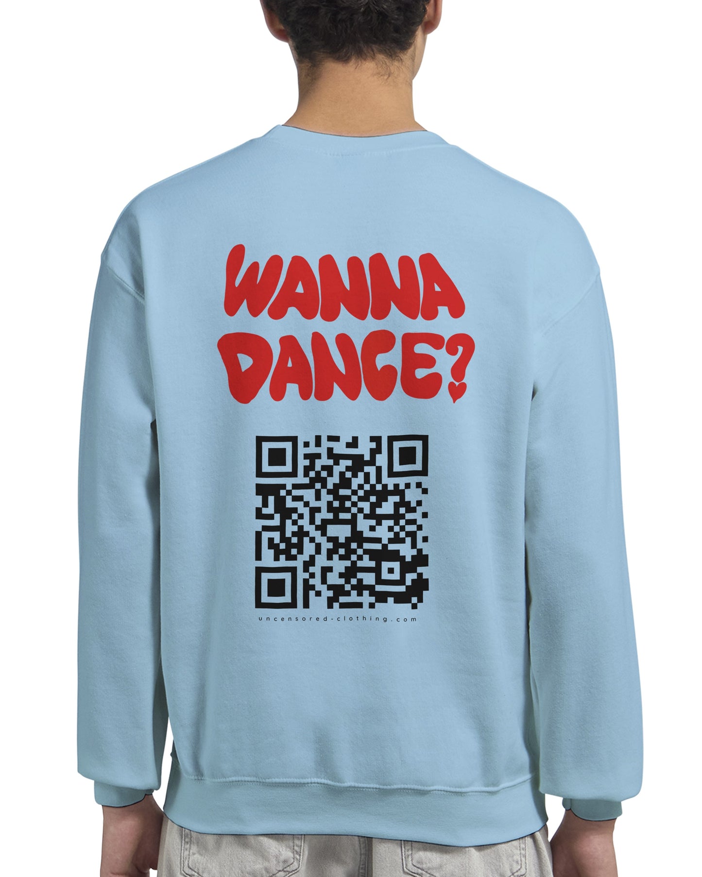 Wanna Dance? (Custom IG) | Crewneck
