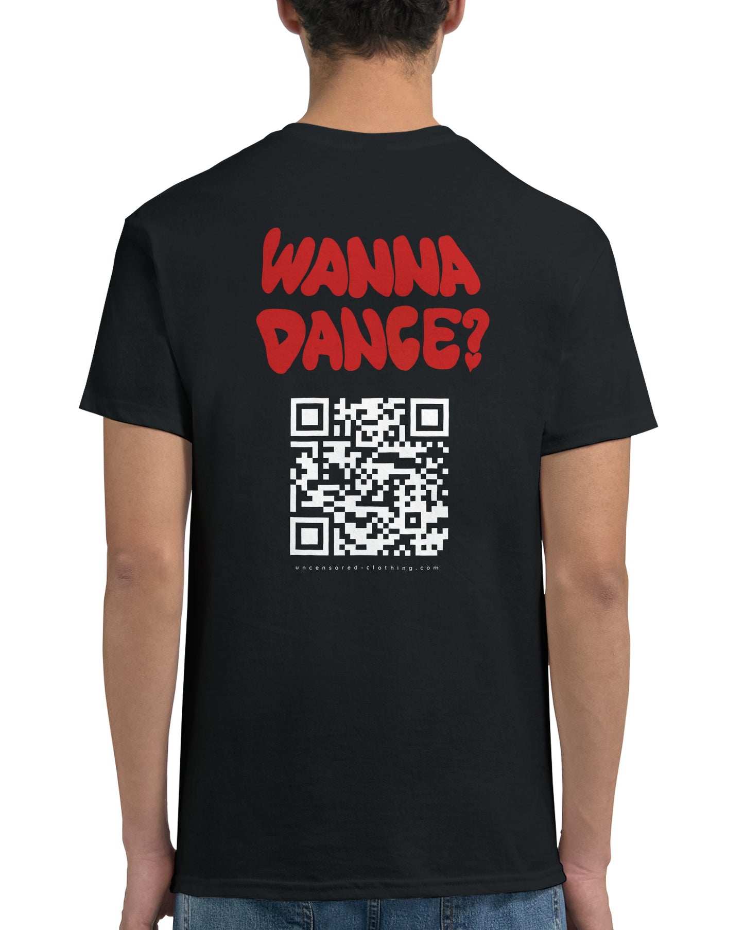 Wanna Dance? (Custom Snapchat) | T-Shirt