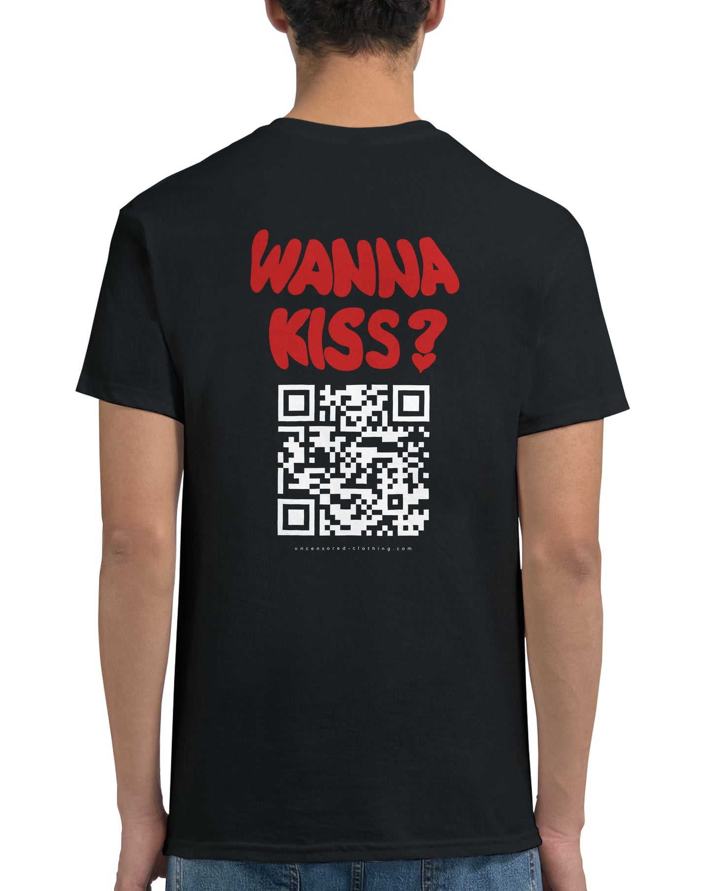 Wanna Kiss? (Custom IG) | QR Code T-Shirt