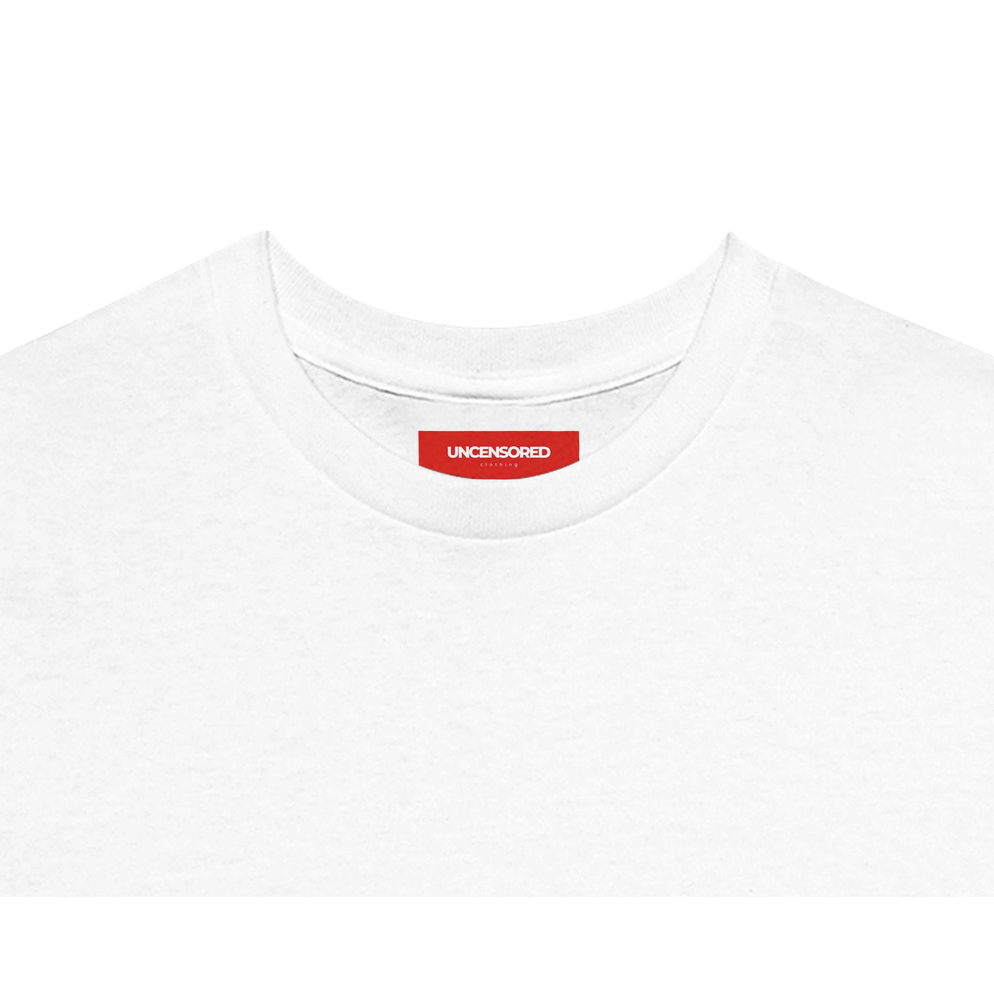 Close-up of a white T-shirt neckline with a red "UNCENSORED" branded label. The shirt is made from soft, high-quality cotton for a comfortable fit.