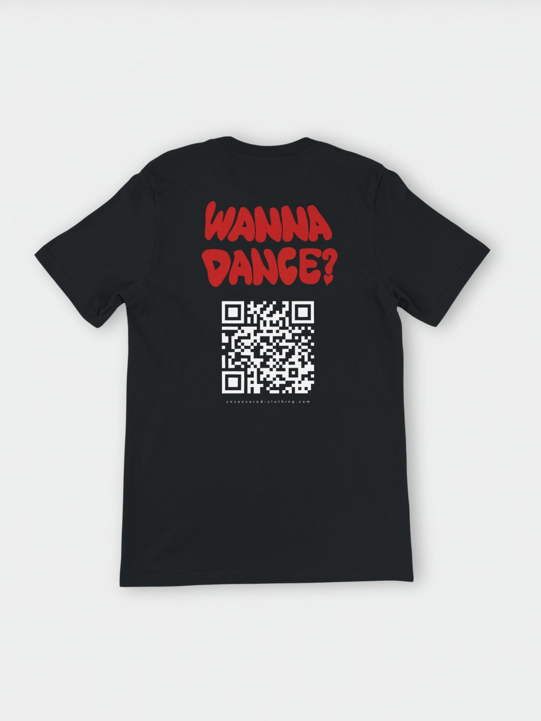 Wanna Dance? (Custom IG) | T-Shirt
